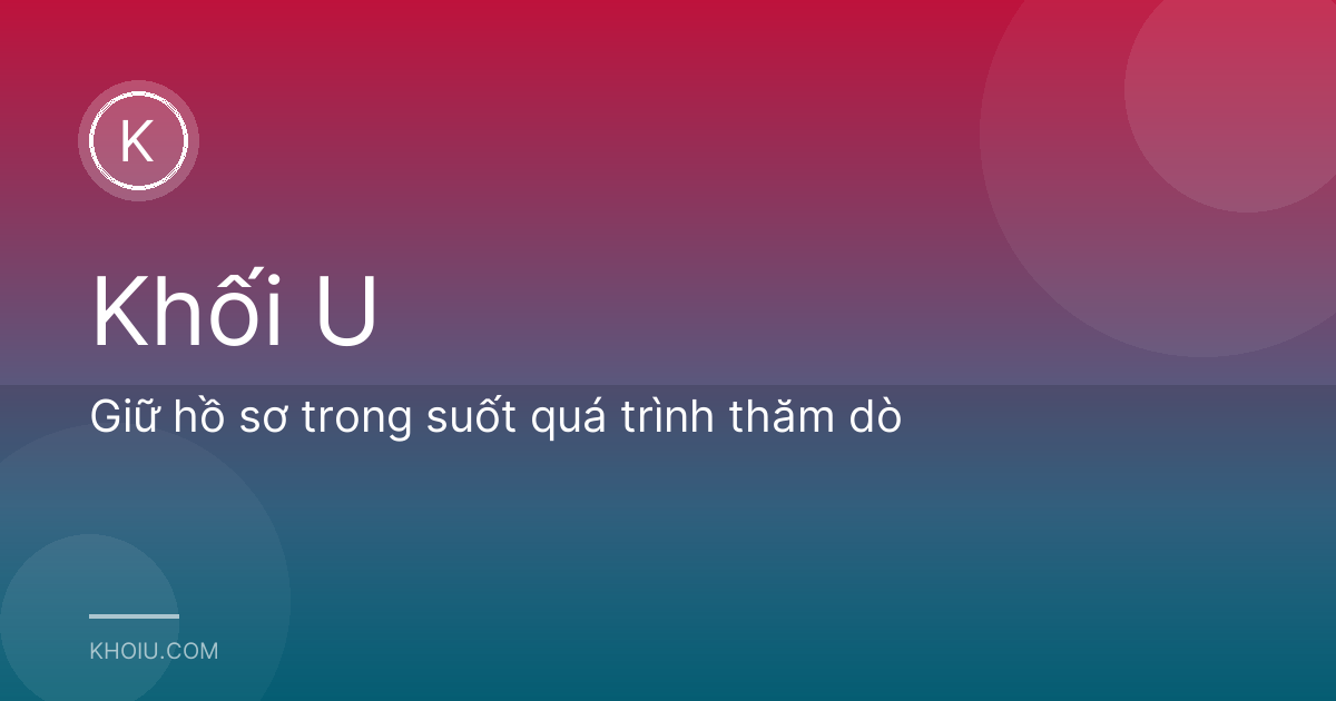 Giữ hồ sơ trong suốt quá trình thăm dò